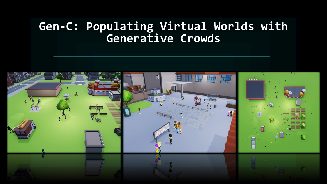 Gen-C: Populating Virtual Worlds with Generative Crowds